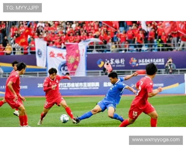 苏超南京与苏州对决 展现两城足球激情与竞技魅力